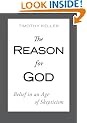 The Reason for God: Belief in an Age of Skepticism