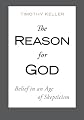 The Reason for God