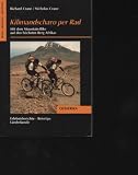 Produkt-Bild: Crane Kilimandscharo per Rad Mit dem Mountain- Bike auf dem h&ouml;chsten Berg Afrikas., Verlag: Frederking u. Thaler, 1989, Einband: Broschiert, Seiten: 189, Bilder