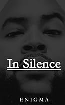 In Silence: select poems In Silence: select poems