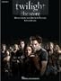 HAL LEONARD 313440 Twilight The Score Piano Solo Songbook