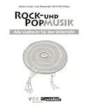 Rock- und Popmusik im Religions- und Ethikunterricht der Klassen 6-13. Schülerheft