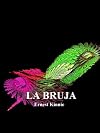 LA BRUJA---four university professors learn the hard way that the world of the shaman is as real as their own.