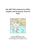 The 2007-2012 Outlook for Office Supplies and Stationery Stores in India