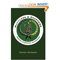 Rattlers & Snappers: Reptiles, Amphibians, and Outlaws