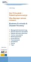 Der IT-Ernstfall - Katastrophenvorsorge: Business Continuity & Disaster Recovery