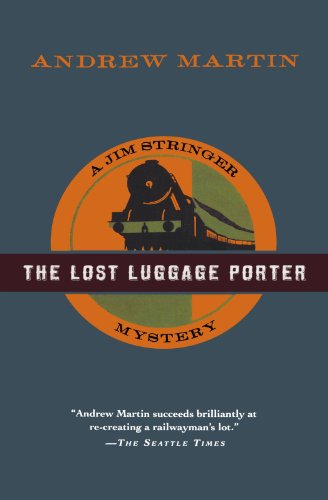 The Lost Luggage Porter: A Jim Stringer Mystery (Jim Stringer Mysteries)