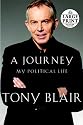 A Journey: My Political Life (Random House Large Print)