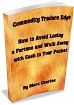 Commodity Traders Edge-From Free Kindle Books Library Click to Download Free Kindle Book -> Commodity Traders Edge