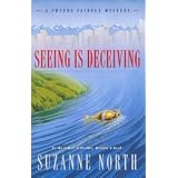 Seeing Is Deceivingby Suzanne North