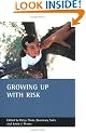 Growing Up with Risk