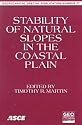 Stability of Natural Slopes in the Coastal Plain: Proceedings of Sessions of Geo-Congress 98, October 18-21, 1998, Boston, Massachusetts (Geotechnical Special Publication)