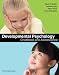 Cdn Ed Developmental Psychology: Childhood And Adolescence Cdn Ed Developmental Psychology: Childhood And Adolescence