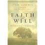Faith and Will: Weathering the Storms in Our Spiritual Lives