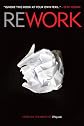 Rework
