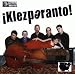 Klezperanto! Re-Grooves Klezmer