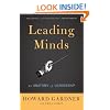 Leading Minds: An Anatomy Of Leadership