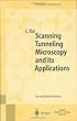 Scanning Tunneling Microscopy and Its Applications