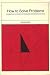 How to Solve Problems: Elements of a Theory of Problems and Problem Solving (Psychology Series)