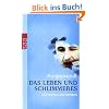 Das Leben und Schlimmeres: Hilfreiche Geschichten