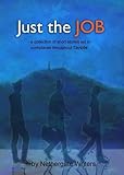 Just the job : short stories set in workplaces throughout Tayside