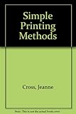 Simple printing methods
