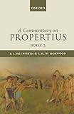 A commentary on Propertius, Book 3