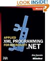 Applied XML Programming for Microsoft® .NET