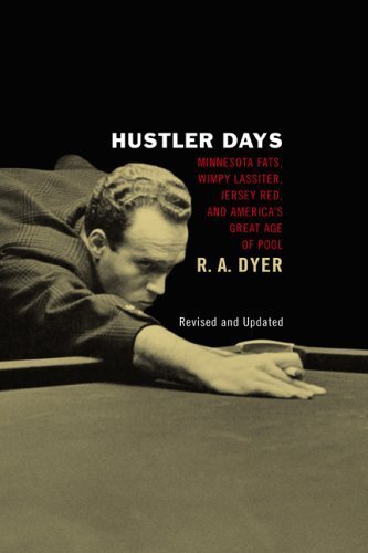 Hustler Days: Minnesota Fats, Wimpy Lassiter, Jersey Red, and America's Great Age of Pool Paperback July 1, 2005