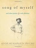 Song of Myself: And Other Poems by Walt Whitman [Hardcover] [2010] Robert Hass, Paul Ebenkamp