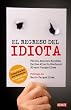 El regreso del idiota (Spanish Edition)