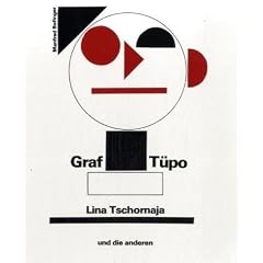 Graf T�po, Lina Tschornaja und die anderen