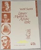 West Sussex literary musical and artistic links