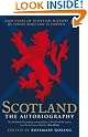 Scotland: the Autobiography...