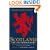 Scotland: the Autobiography: 2,000 Years of Scottish History by Those Who Saw it Happen