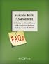 Suicide Risk Assessment FAQs: A Guide to Compliance with National Patient Safety Goal 15.01.01
