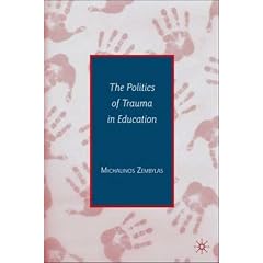 The Politics of Trauma in Education