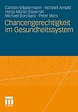 Produkt-Bild: Chancengerechtigkeit im Gesundheitssystem