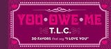 You Owe Me TLC: 30 Favors that Say I Love You