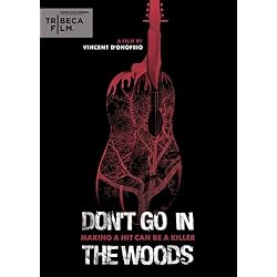 Don&rsquo;t Go In The Woods