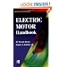 Electric Motor Handbook