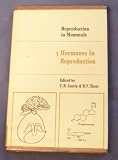 Hormones in Reproduction (Reproduction in Mammals, Volume 3) by Cambridge University Press