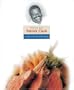 Cooking with Patrick Clark: A Tribute to the Man and His Cuisine
