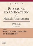 Head-To-Toe Examination of the Neonate: Version 2
