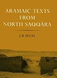 Aramaic texts from North Saqquâra : with some fragments of Phoenician