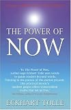 THE POWER OF NOW: A GUIDE TO SPIRITUAL ENLIGHTENMENT