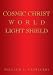 Search : COSMIC CHRIST WORLD LIGHT SHIELD