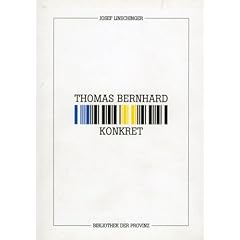 Thomas Bernhard - Konkret