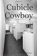 Cubicle Cowboy