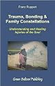 Trauma, Bonding & Family Constellations